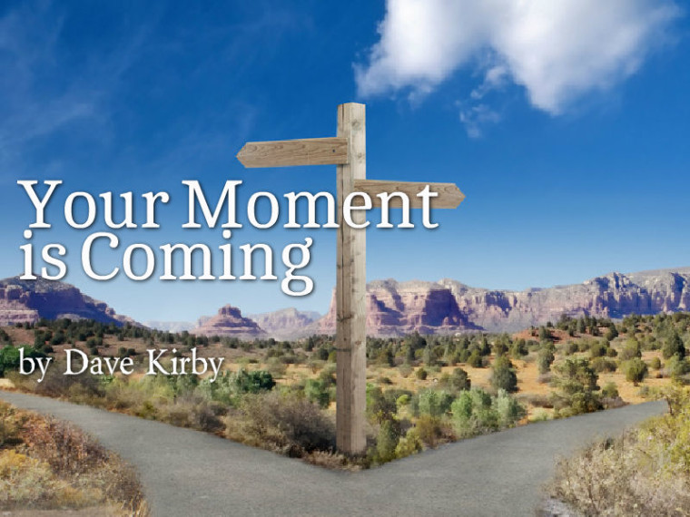 YourMomentIsComing