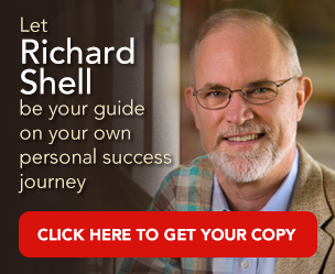 Let Richard Shell be your guide on your own personal success journey. Click here to get your copy. "Springboard: Launching Your Personal Search for Success" by Richard Shell