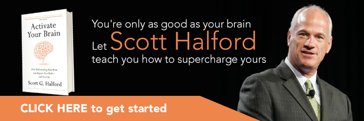 You're only as good as your brain. Let Scott Halford teach you how to supercharge yours. Click Here to get started. "Activate Your Brain: How Understanding Your Brain Can Improve Your Work - and Your Life" by Scott Halford